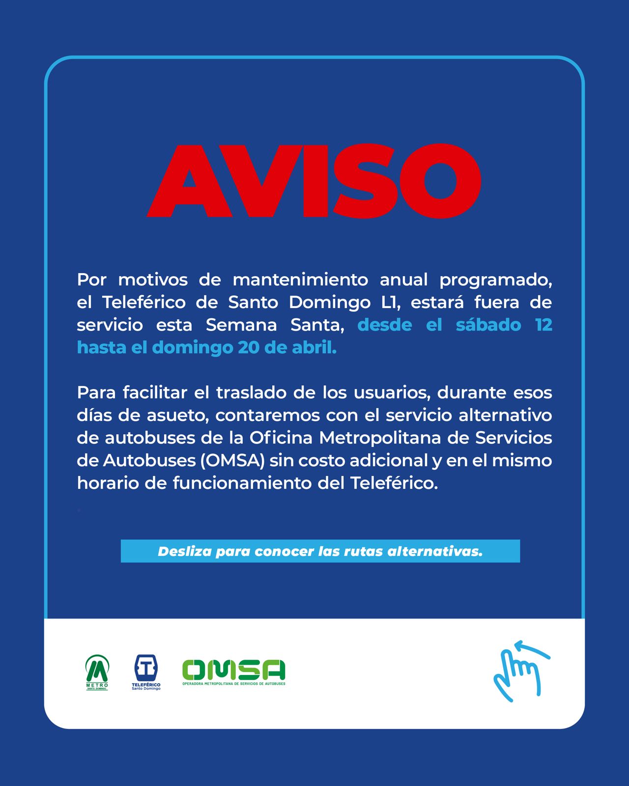 OPRET informa suspensión de Línea 1 del Teleférico de Santo Domingo por mantenimiento